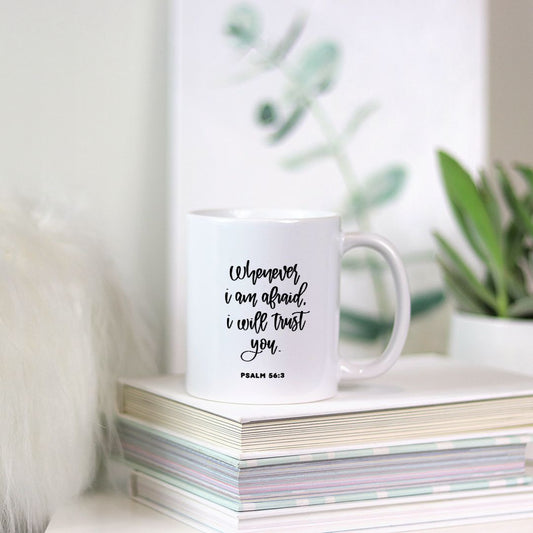 Psalm 56:3 - Christian Mug