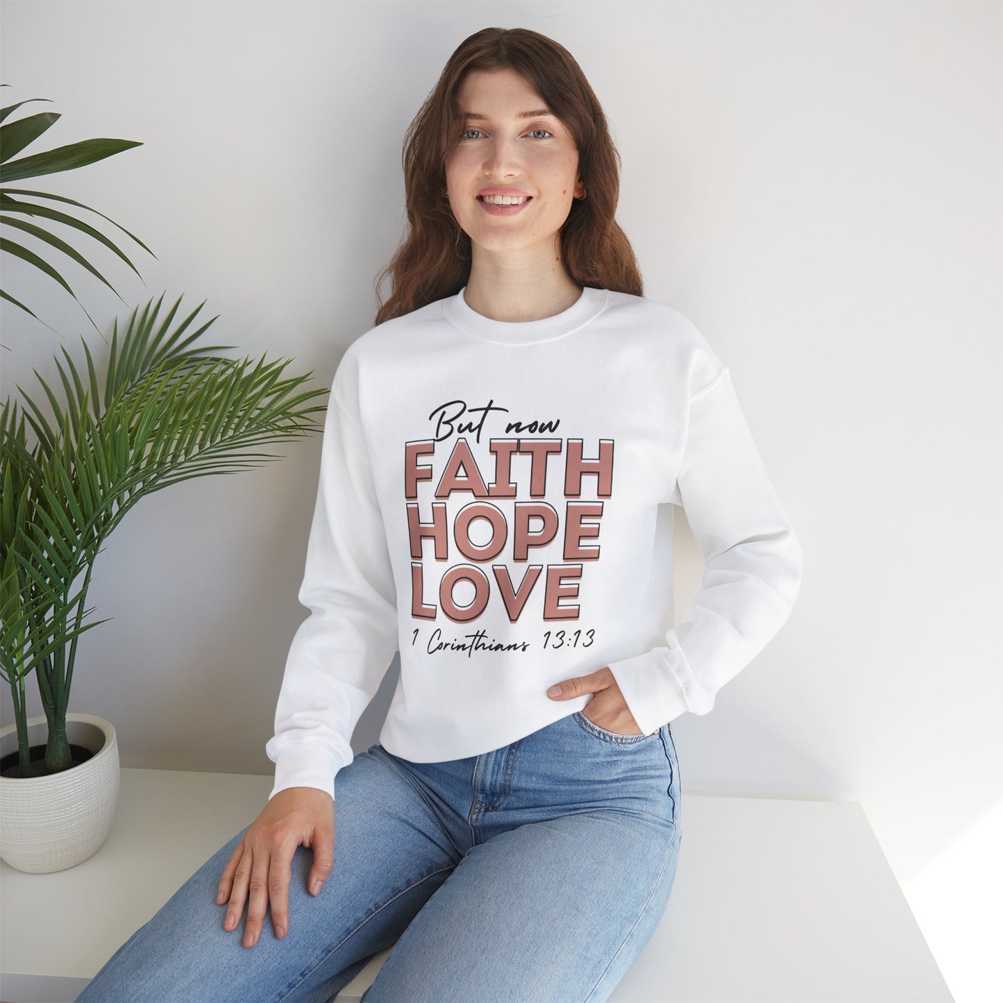 Faith Hope Love Unisex Sweatshirt – Christian Apparel