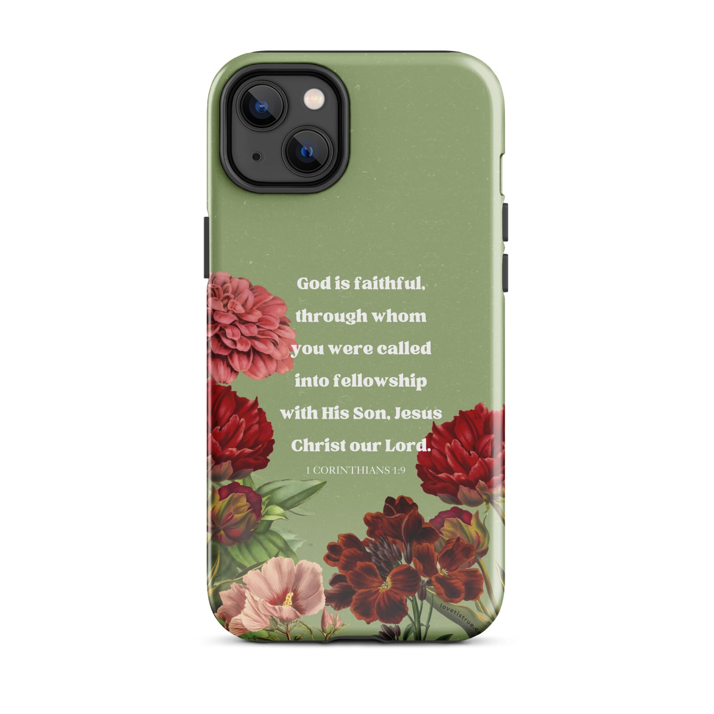 He is faithful Tough Case for iPhone®