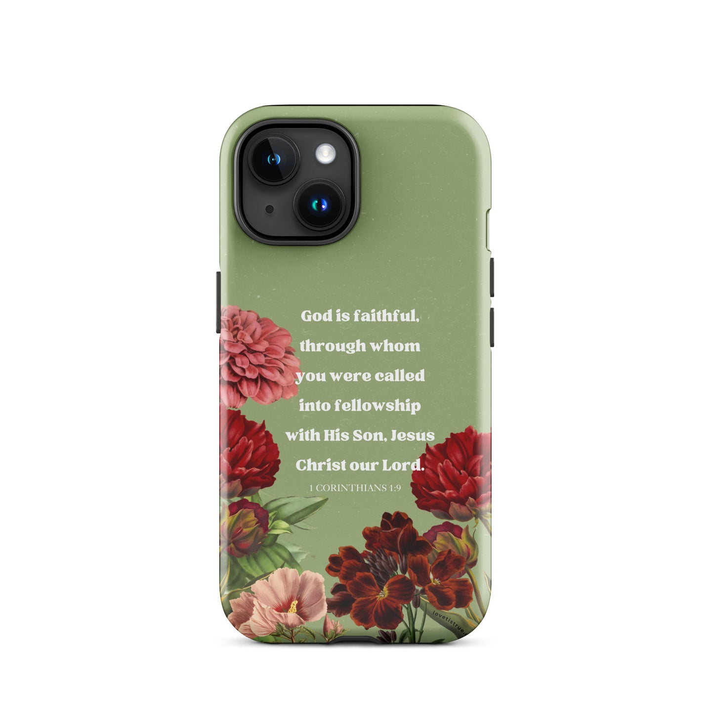 He is faithful Tough Case for iPhone®