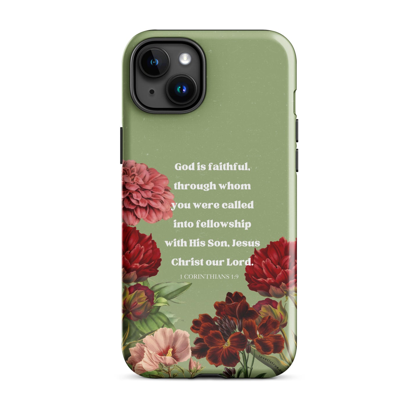 He is faithful Tough Case for iPhone®