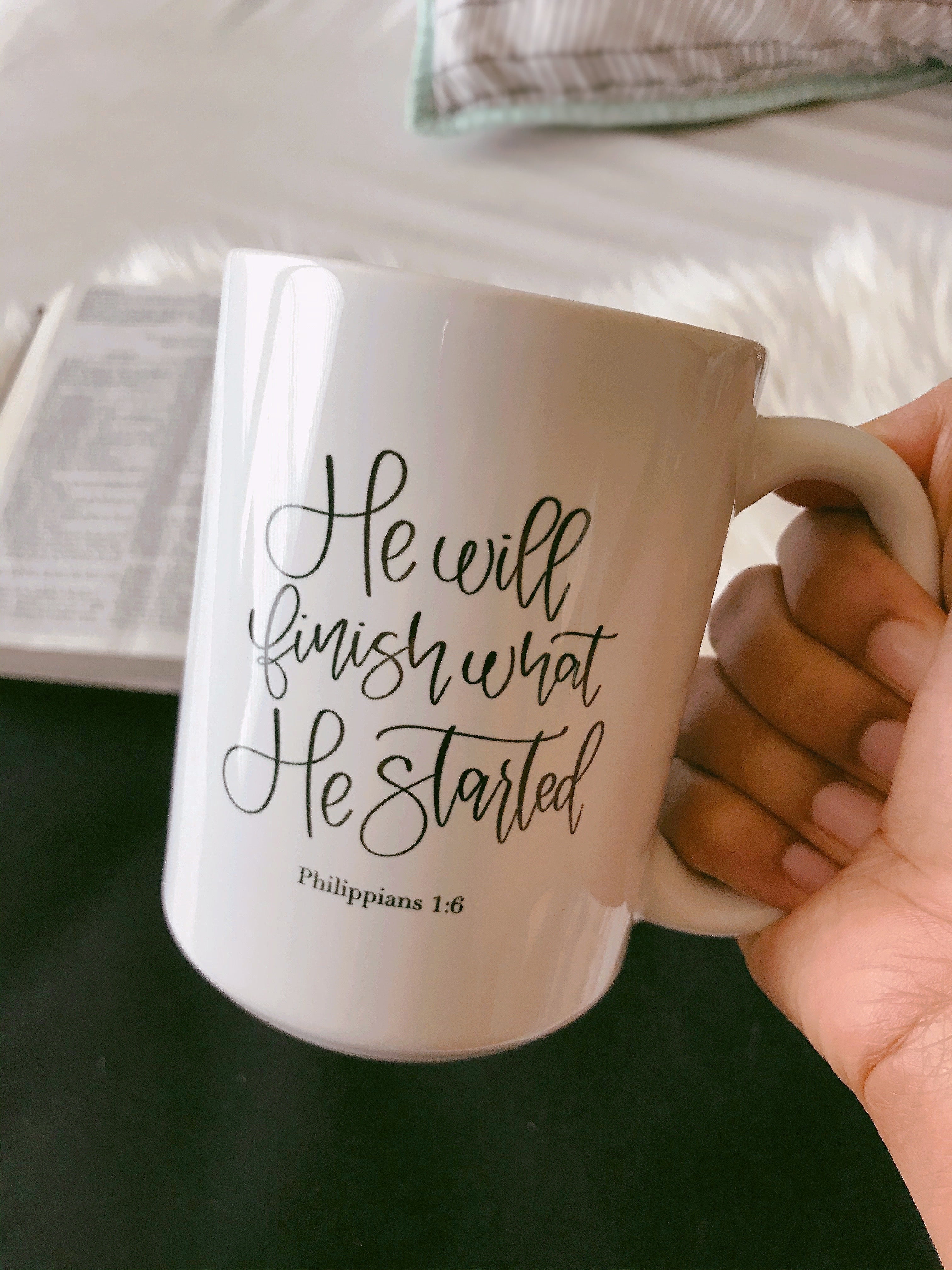 Philippians 1:6 He will finish - Christian Mug