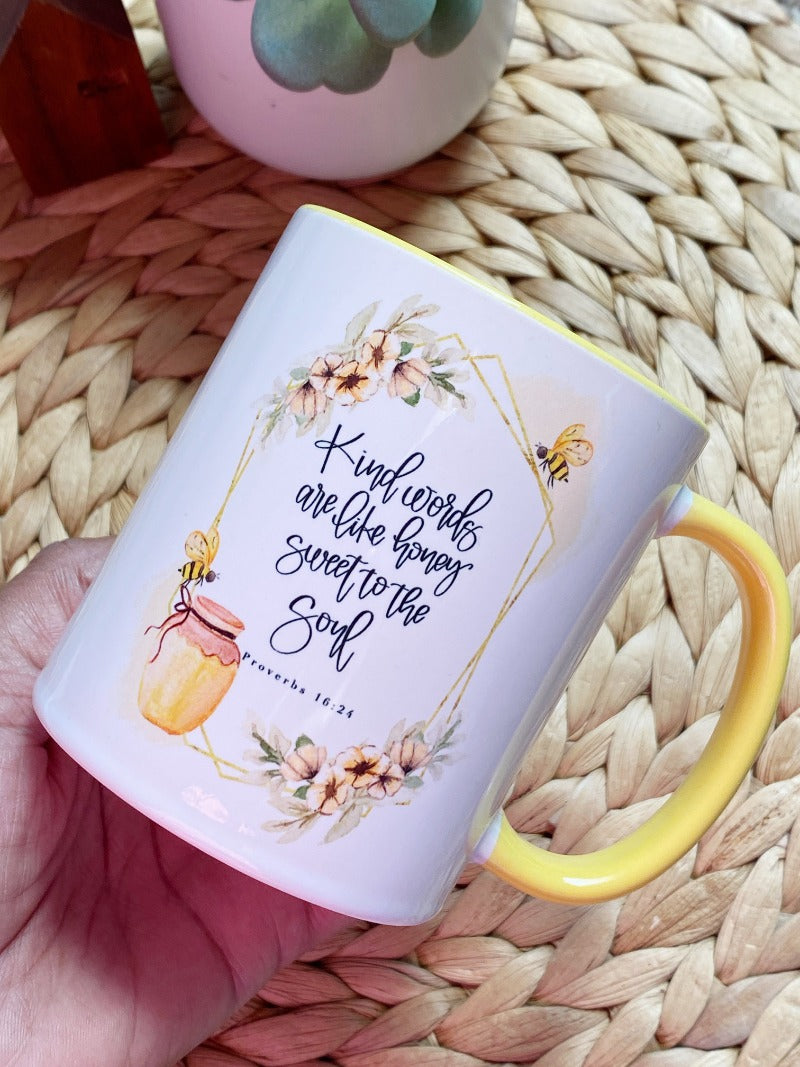 Kind Words are like honey - Proverbs 16:24 Christian Mug